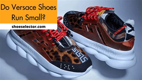 do versace shoes run true to size|do versace sneakers run small.